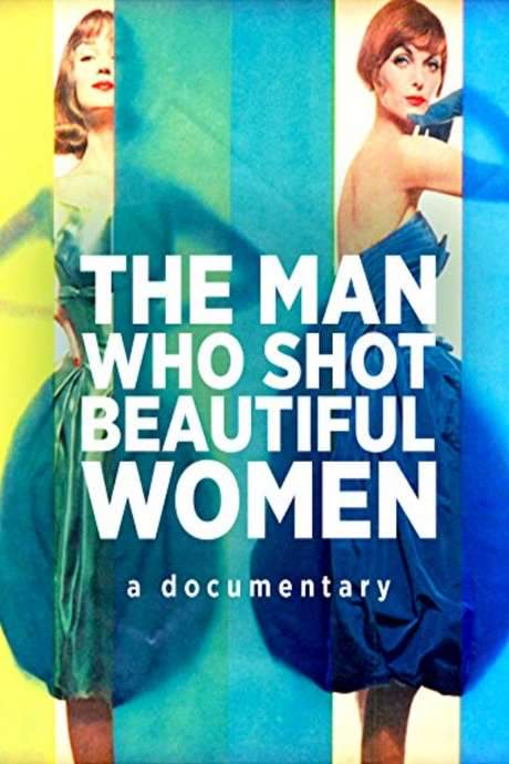 The Man Who Shot Beautiful Women
